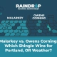 Malarkey vs. Owens Corning: Which Shingle Wins for Portland, OR Weather? — featured image