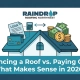 Financing a Roof vs. Paying Cash: What Makes Sense in 2026? — featured image