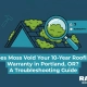 Does Moss Void Your 10-Year Roofing Warranty in Portland, OR? A Troubleshooting Guide — featured image